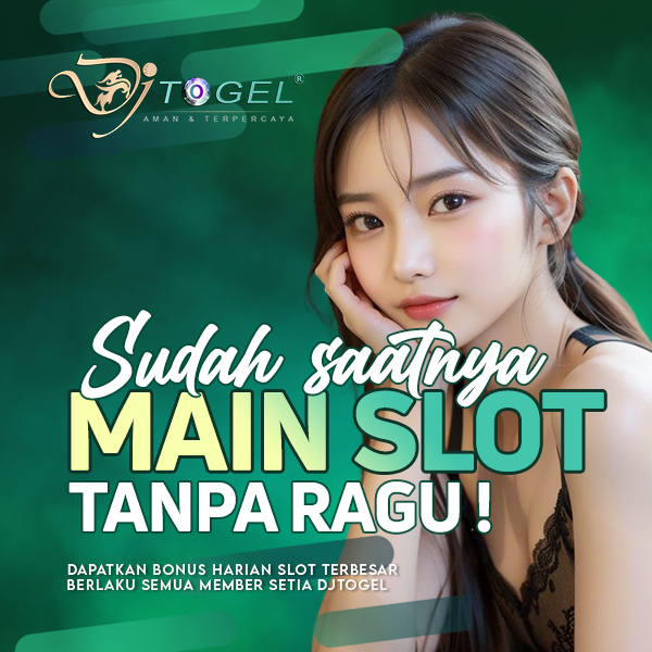 DAFTAR DJ TOGEL 🦔 Situs judi online live slot paling trusted